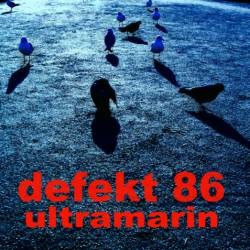 Defekt 86 : Ultramarin